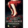 La isla de los amores infinitos (Spanish Edition)