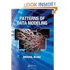 Patterns of Data Modeling (Emerging Directions in Database Systems and Applications)