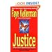 Justice (Peter Decker & Rina Lazarus Novels)