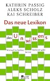 Produkt-Bild: Das neue Lexikon des Unwissens: Worauf es bisher keine Antwort gibt