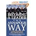 Becoming a Leader the Annapolis Way