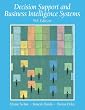 Decision Support and Business Intelligence Systems