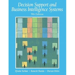 Decision Support And Business Intelligence Systems 9th Edition Test Bank