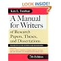 A Manual for Writers of Research Papers, Theses and Dissertations: Chicago Style for Students and Researchers (Chicago Guides to Writing, Editing and Publishing)
