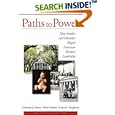 Paths to Power: How Insiders and Outsiders Shaped American Business Leadership