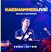 KAESHAMMERLIVE! (CD+DVD)