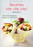 Recettes vite vite vite !