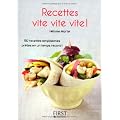 Recettes vite vite vite !