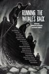 Running the Whale's Back: Stories of...