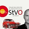 H&ouml;rbuch Die Straßenverkehrsordnung (StVO): Das Hörbuch