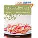 Aromatherapy: A Complete Guide to the Healing Art