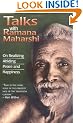 Talks With Ramana Maharshi: On Realizing Abiding Peace and Happiness