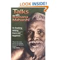 Talks with Ramana Maharshi: On Realizing Abiding Peace and Happiness