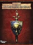 LES CHEVALIERS DU GRAAL Vf