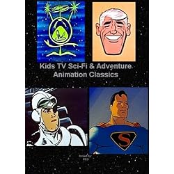 Kids TV Sci-Fi And Adventure Animation Classics - Space Angel / Colonel Bleep / Clutch Cargo / Superman