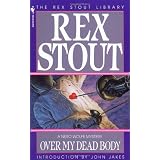 Over My Dead Bodyby Rex Stout