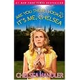 Are You There, Vodka? It's Me, Chelsea (Paperback)