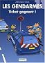 Les Gendarmes, Tome 11 : Ticket gagnant !