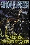 DRINKING MIDNIGHT WINE (GOLLANCZ)