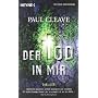Der Tod in mir: Thriller von Paul Cleave