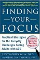 Finding Your Focus: Practical strategies for the everyday challenges facing adults with ADD