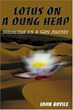 Review iUniverse.com  / Lotus on a Dung Heap: Memoirs of a Gay Artist