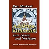 Adventskalender zum Lesen und Vorlesenvon "Eva Markert"