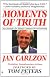 Moments of Truth