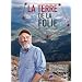La Terre de la Folie