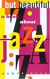 But Beautiful: A Book about Jazz