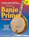 Banjo Primer (Book & audio CD) (Watch & Learn)