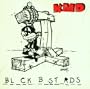 Black Bastards [Explicit Lyrics]
