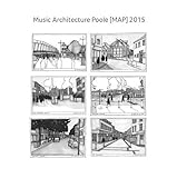 Music Architecture Poole [MAP] 2015