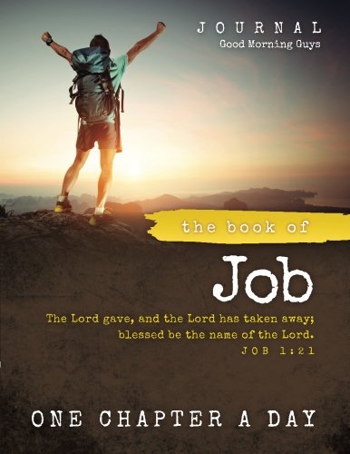 The Book of Job Journal  {For Guys}: One Chapter a Day