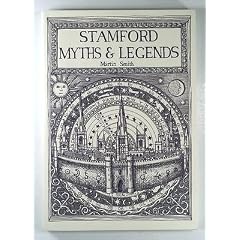 The Myths and Legends of Stamford in Lincolnshire