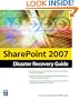 SharePoint 2007 Disaster Recovery Guide