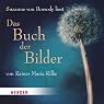 H&ouml;rbuch Das Buch der Bilder