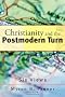 Christianity and the Postmodern Turn: Six Views