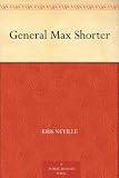 General Max Shorter