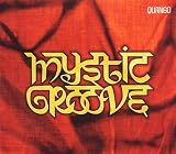 Mystic Groove (Dlx)