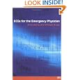 ECG's for the Emergency Physician 1 by Amal Mattu and William J. Brady