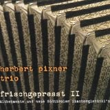 Frischgepresst II