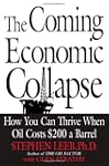The Coming Economic Collapse: : How Y...