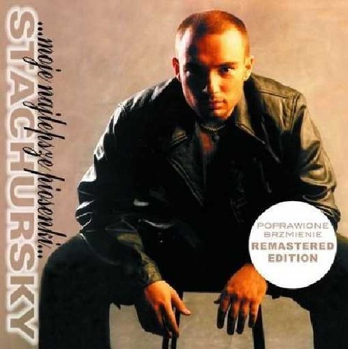 Stachursky - Moje najlepsze piosenki - Zortam Music