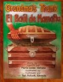 Grandma's Trunk/El baúl de Mamaíta