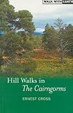 Hill Walks in the Cairngorms (Walk with Luath)