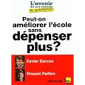 Peut-on am�liorer l'�cole sans d�penser plus ?