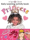 Princess (Wipe Clean Early Learning Activity Book)