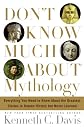 Don't Know Much About Mythology
