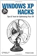 Windows XP Hacks, Second Edition